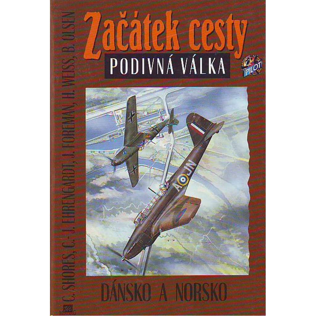 Začátek cesty. Podivná válka (druhá světová válka, letecká válka o Norsko a Dánsko, letectví, letadla 1940, Německo)